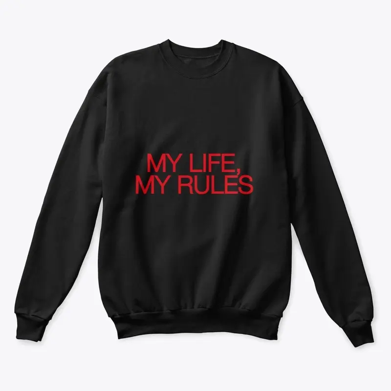 MY LIFE RULES