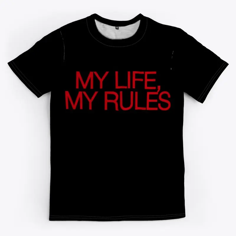 MY LIFE RULES